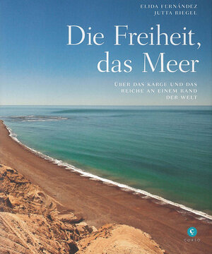 Buchcover Die Freiheit, das Meer | Elida Fernández | EAN 9783737407274 | ISBN 3-7374-0727-4 | ISBN 978-3-7374-0727-4