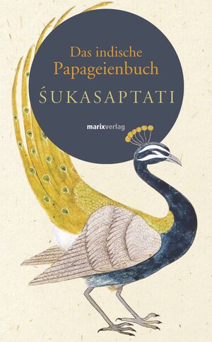Buchcover Das indische Papageienbuch  | EAN 9783737409681 | ISBN 3-7374-0968-4 | ISBN 978-3-7374-0968-1