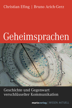 Buchcover Geheimsprachen | Christian Efing | EAN 9783737410458 | ISBN 3-7374-1045-3 | ISBN 978-3-7374-1045-8