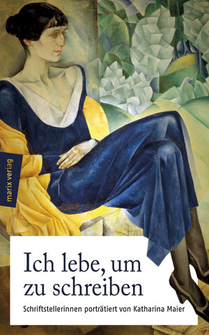 Buchcover Ich lebe, um zu schreiben | Katharina Maier | EAN 9783737410618 | ISBN 3-7374-1061-5 | ISBN 978-3-7374-1061-8