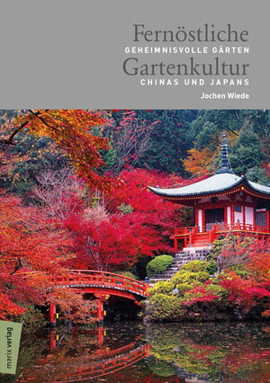 Buchcover Fernöstliche Gartenkultur | Jochen Wiede | EAN 9783737410854 | ISBN 3-7374-1085-2 | ISBN 978-3-7374-1085-4