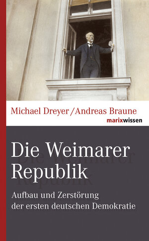 Buchcover Die Weimarer Republik | Michael Dreyer | EAN 9783737411110 | ISBN 3-7374-1111-5 | ISBN 978-3-7374-1111-0