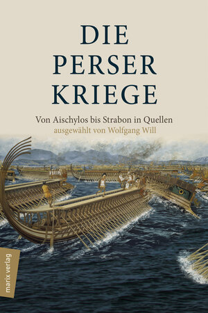 Buchcover Die Perserkriege  | EAN 9783737411233 | ISBN 3-7374-1123-9 | ISBN 978-3-7374-1123-3