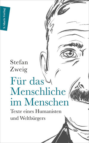 Buchcover Für das Menschliche im Menschen | Stefan Zweig | EAN 9783737411875 | ISBN 3-7374-1187-5 | ISBN 978-3-7374-1187-5