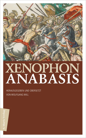 Buchcover Anabasis | Xenophon | EAN 9783737412155 | ISBN 3-7374-1215-4 | ISBN 978-3-7374-1215-5