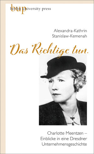 Buchcover »Das Richtige tun.« | Alexandra Stanislaw-Kemenah | EAN 9783737413374 | ISBN 3-7374-1337-1 | ISBN 978-3-7374-1337-4