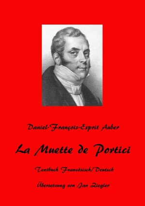 Buchcover La Muette de Portici | Jan Ziegler (Übersetzer) | EAN 9783737523875 | ISBN 3-7375-2387-8 | ISBN 978-3-7375-2387-5