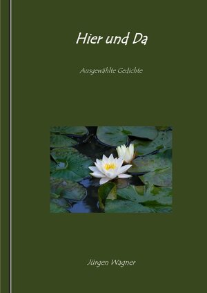 Buchcover Hier und Da | Jürgen Wagner | EAN 9783737533126 | ISBN 3-7375-3312-1 | ISBN 978-3-7375-3312-6