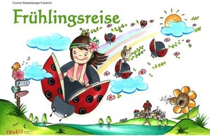 Buchcover Die 4 Jahreszeiten - Malbücher / Frühlingsreise | Yvonne Westenberger-Fandrich | EAN 9783737533973 | ISBN 3-7375-3397-0 | ISBN 978-3-7375-3397-3