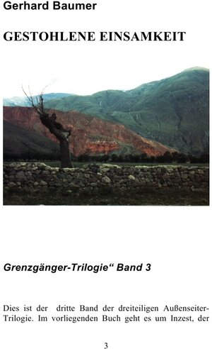 Buchcover Gestohlene Einsamkeit | Gerhard Baumer | EAN 9783737542562 | ISBN 3-7375-4256-2 | ISBN 978-3-7375-4256-2