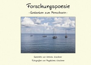 Buchcover Forschungspoesie | Antonia Löschner | EAN 9783737556880 | ISBN 3-7375-5688-1 | ISBN 978-3-7375-5688-0