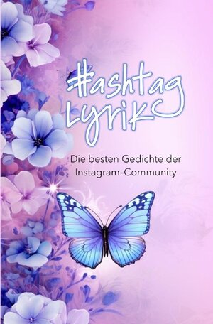 Buchcover Hashtag Lyrik | Florian Kottmair | EAN 9783737565806 | ISBN 3-7375-6580-5 | ISBN 978-3-7375-6580-6