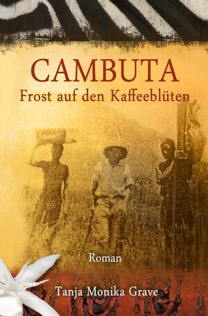 Buchcover CAMBUTA | Tanja Monika Grave | EAN 9783737580175 | ISBN 3-7375-8017-0 | ISBN 978-3-7375-8017-5