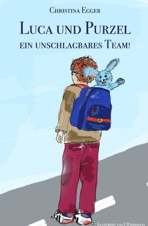 Buchcover Luca und Purzel - ein unschlagbares Team! | Christina Egger | EAN 9783737580458 | ISBN 3-7375-8045-6 | ISBN 978-3-7375-8045-8