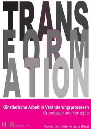 Buchcover Transformation / Künstlerische Arbeit in Veränderungsprozessen | Sandra Freygarten | EAN 9783737581929 | ISBN 3-7375-8192-4 | ISBN 978-3-7375-8192-9