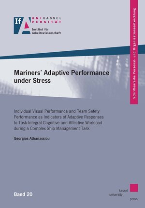 Buchcover Mariners’ Adaptive Performance under Stress | Georgios Athanassiou | EAN 9783737601948 | ISBN 3-7376-0194-1 | ISBN 978-3-7376-0194-8