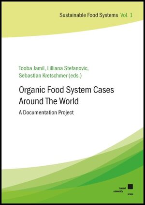 Buchcover Organic Food System Cases Around The World  | EAN 9783737609388 | ISBN 3-7376-0938-1 | ISBN 978-3-7376-0938-8