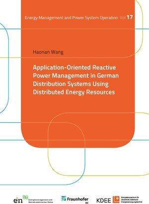 Buchcover Application-Oriented Reactive Power Management in German Distribution Systems Using Distributed Energy Resources | Haonan Wang | EAN 9783737610391 | ISBN 3-7376-1039-8 | ISBN 978-3-7376-1039-1
