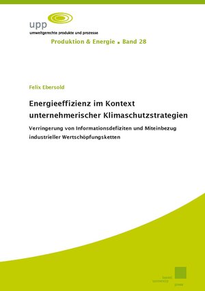 Buchcover Energieeffizienz im Kontext unternehmerischer Klimaschutzstrategien | Felix Ebersold | EAN 9783737610551 | ISBN 3-7376-1055-X | ISBN 978-3-7376-1055-1