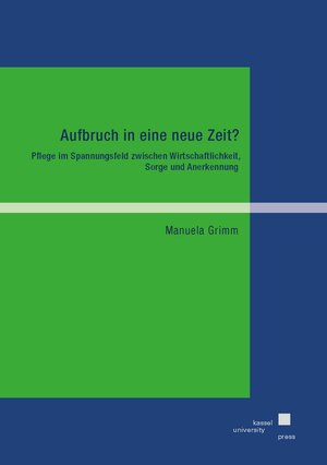 Buchcover Aufbruch in eine neue Zeit? | Manuela Grimm | EAN 9783737610582 | ISBN 3-7376-1058-4 | ISBN 978-3-7376-1058-2