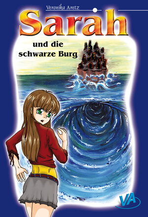 Buchcover Sarah und die schwarze Burg | Veronika Aretz | EAN 9783738012224 | ISBN 3-7380-1222-2 | ISBN 978-3-7380-1222-4