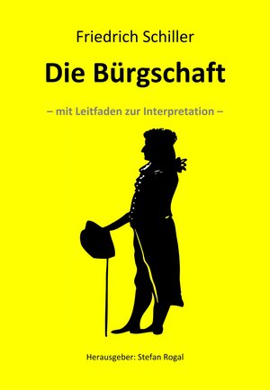 Buchcover Die Bürgschaft | Friedrich Schiller | EAN 9783738020458 | ISBN 3-7380-2045-4 | ISBN 978-3-7380-2045-8