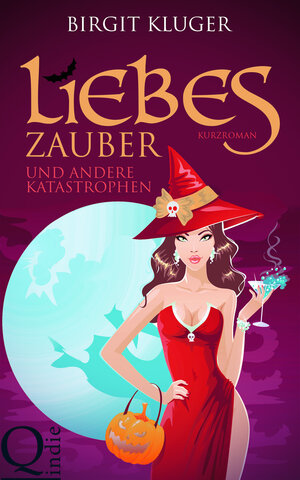 Buchcover Liebeszauber und andere Katastrophen | Birgit Kluger | EAN 9783738029420 | ISBN 3-7380-2942-7 | ISBN 978-3-7380-2942-0