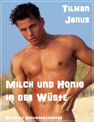 Buchcover Milch und Honig | Tilman Janus | EAN 9783738031898 | ISBN 3-7380-3189-8 | ISBN 978-3-7380-3189-8