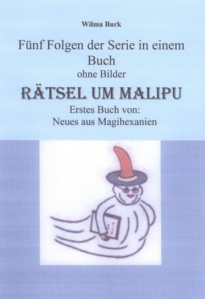 Buchcover Rätsel um Malipu | Wilma Burk | EAN 9783738032048 | ISBN 3-7380-3204-5 | ISBN 978-3-7380-3204-8
