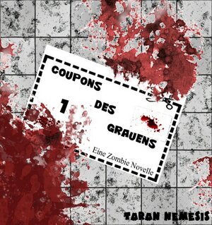 Buchcover Coupons des Grauens | Taran Nemesis | EAN 9783738036763 | ISBN 3-7380-3676-8 | ISBN 978-3-7380-3676-3