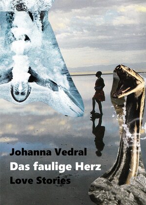 Buchcover Das faulige Herz | Johanna Vedral | EAN 9783738039337 | ISBN 3-7380-3933-3 | ISBN 978-3-7380-3933-7