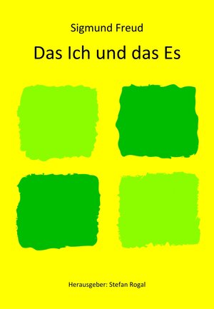 Buchcover Das Ich und das Es | Sigmund Freud | EAN 9783738061727 | ISBN 3-7380-6172-X | ISBN 978-3-7380-6172-7