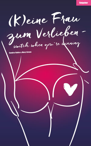 Buchcover (K)eine Frau zum Verlieben | Sandra Vahle | EAN 9783738093599 | ISBN 3-7380-9359-1 | ISBN 978-3-7380-9359-9
