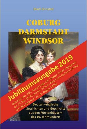 Buchcover Coburg Darmstadt Windsor | Mark Grinsted | EAN 9783738603446 | ISBN 3-7386-0344-1 | ISBN 978-3-7386-0344-6