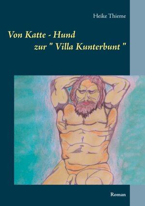 Buchcover Von Katte - Hund zur " Villa Kunterbunt " | Heike Thieme | EAN 9783738603644 | ISBN 3-7386-0364-6 | ISBN 978-3-7386-0364-4
