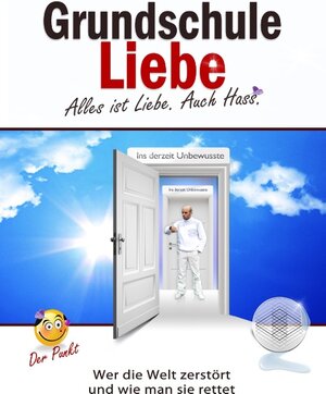 Buchcover Grundschule Liebe  | EAN 9783738606034 | ISBN 3-7386-0603-3 | ISBN 978-3-7386-0603-4