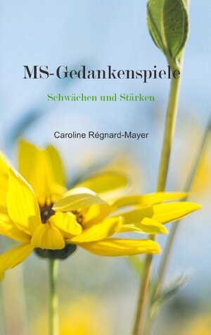 Buchcover MS - Gedankenspiele | Caroline Régnard-Mayer | EAN 9783738609028 | ISBN 3-7386-0902-4 | ISBN 978-3-7386-0902-8