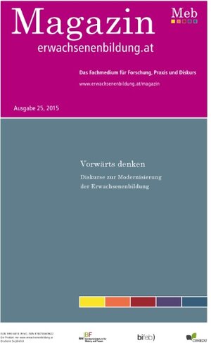Buchcover Vorwärts denken. Diskurse zur Modernisierung der Erwachsenenbildung  | EAN 9783738609622 | ISBN 3-7386-0962-8 | ISBN 978-3-7386-0962-2