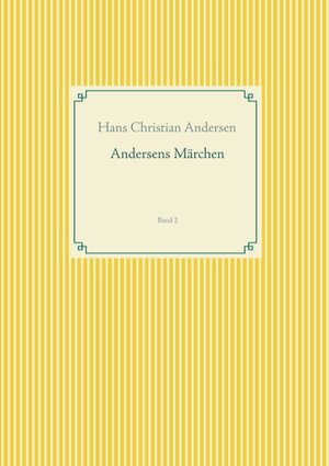 Buchcover Andersens Märchen | Christian Andersen | EAN 9783738621150 | ISBN 3-7386-2115-6 | ISBN 978-3-7386-2115-0