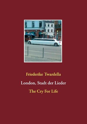 Buchcover London, Stadt der Lieder | Friederike Twardella | EAN 9783738628050 | ISBN 3-7386-2805-3 | ISBN 978-3-7386-2805-0
