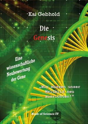 Buchcover Die Genesis | Kai Gebhold | EAN 9783738635973 | ISBN 3-7386-3597-1 | ISBN 978-3-7386-3597-3