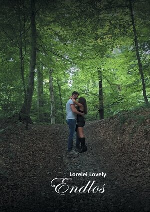 Buchcover Endlos | Lorelei Lovely | EAN 9783738641639 | ISBN 3-7386-4163-7 | ISBN 978-3-7386-4163-9