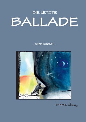 Buchcover Die letzte Ballade | Andrea Panse | EAN 9783738650242 | ISBN 3-7386-5024-5 | ISBN 978-3-7386-5024-2