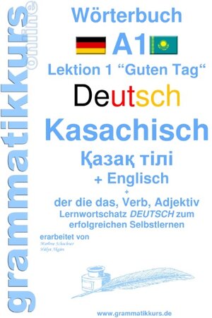 Buchcover Wörterbuch Deutsch - Kasachisch - Englisch Niveau A1 | Edouard Akom | EAN 9783738654394 | ISBN 3-7386-5439-9 | ISBN 978-3-7386-5439-4