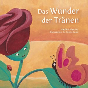 Buchcover Das Wunder der Tränen | Nadine Naume | EAN 9783738654592 | ISBN 3-7386-5459-3 | ISBN 978-3-7386-5459-2