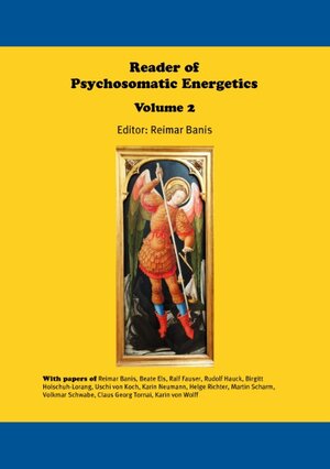 Buchcover Reader of Psychosomatic Energetics Volume 2  | EAN 9783738690996 | ISBN 3-7386-9099-9 | ISBN 978-3-7386-9099-6