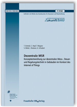 Buchcover Dezentrale MSR | T. Schmid | EAN 9783738803822 | ISBN 3-7388-0382-3 | ISBN 978-3-7388-0382-2