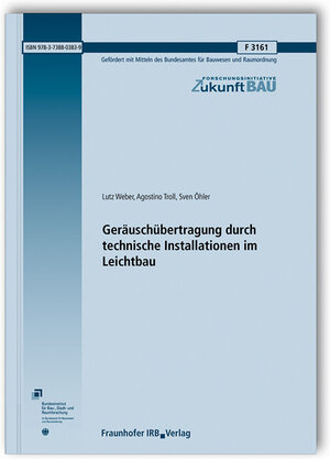 Buchcover Geräuschübertragung durch technische Installationen im Leichtbau | Lutz Weber | EAN 9783738803839 | ISBN 3-7388-0383-1 | ISBN 978-3-7388-0383-9