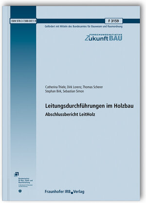 Buchcover Leitungsdurchführungen im Holzbau | Catherina Thiele | EAN 9783738804119 | ISBN 3-7388-0411-0 | ISBN 978-3-7388-0411-9