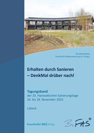 Buchcover Erhalten durch Sanieren – DenkMal drüber nach!  | EAN 9783738808407 | ISBN 3-7388-0840-X | ISBN 978-3-7388-0840-7